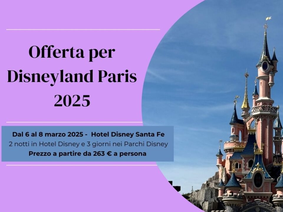 offerta per disneyland paris 2025